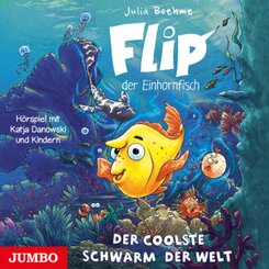 Flip, Der Einhornfisch: Der coolste Schwarm der We, 1 Audio-CD