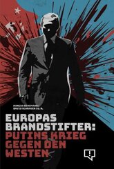 Europas Brandstifter