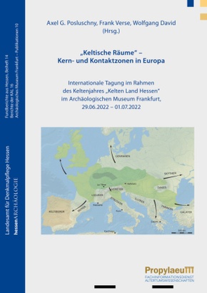 "Keltische Räume" Kern- und Kontaktzonen in Europa