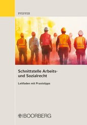 Schnittstelle Arbeits- und Sozialrecht