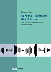 Sprache - Software des Geistes