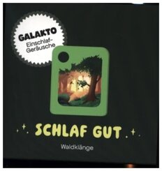 Schlaf gut - Waldklänge, 1 Galakto Token