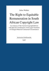 The Right to Equitable Remuneration in South African Copyright Law