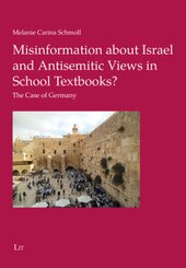 Misinformation about Israel and Antisemitic Views in School Textbooks?