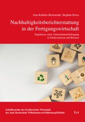 Nachhaltigkeitsberichterstattung in der Fertigungswirtschaft