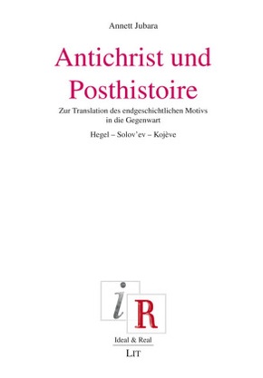 Antichrist und Posthistoire