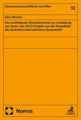 Das multilaterale Übereinkommen zur Umsetzung von Säule 1 des OECD-Projekts aus der Perspektive des deutschen internatio