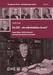 Das ZGB - ein volkstümliches Gesetz?