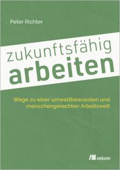 zukunftsfähig arbeiten