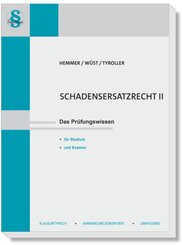 Schadenersatzrecht II