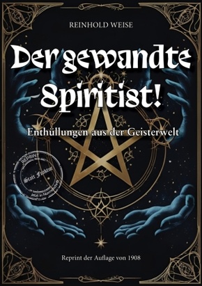 Der gewandte Spiritist, Enthüllungen aus der Geisterwelt