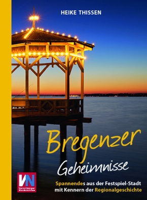 Bregenzer Geheimnisse