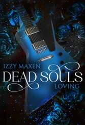 Dead Souls Loving