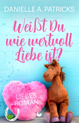 Weißt du wie wertvoll Liebe ist?