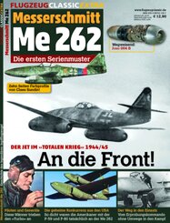 Me 262 - An die Front!