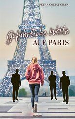 Gef&auml;hrliche Wette auf Paris