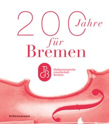 200 Jahre für Bremen