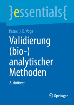 Validierung (bio-)analytischer Methoden