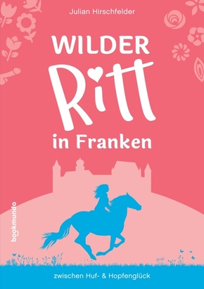 Wilder Ritt in Franken