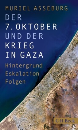 Der 7. Oktober und der Krieg in Gaza