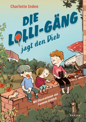 Die Lolli-Gäng jagt den Dieb