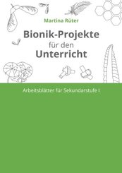 Bionik-Projekte f&uuml;r den Unterricht