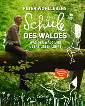 Peter Wohllebens Schule des Waldes