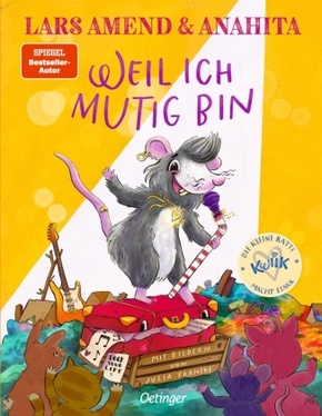 Die kleine Ratte Kwiik macht stark. Weil ich mutig bin