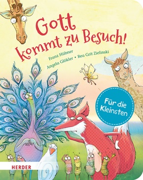 Gott kommt zu Besuch (Pappbilderbuch)