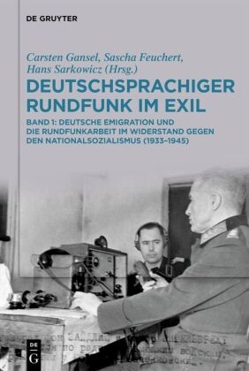 : Deutschsprachiger Rundfunk im Exil