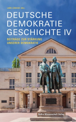 Deutsche Demokratiegeschichte IV