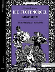 Die Flötenorgel - Imaginarium