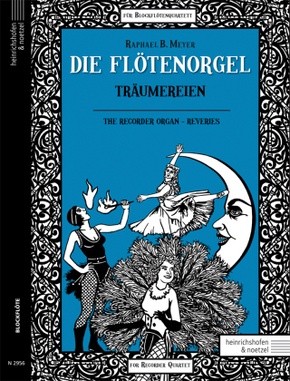 Die Flötenorgel - Träumereien