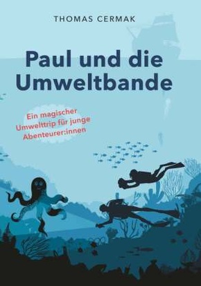 Paul und die Umweltbande