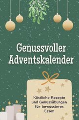 Genussvoller Adventskalender - Das perfekte Geschenk für Frauen und Männer 2024