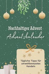 Nachhaltiger Advent- der Adventskalender - Das perfekte Geschenk für Frauen und Männer 2024