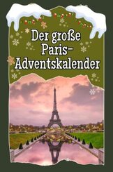 Der große Paris-Adventskalender - 2024