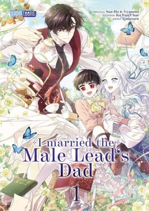 I married the Male Lead's Dad 01