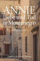 ANNIE - Liebe und Tod in Montenegro