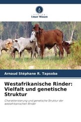 Westafrikanische Rinder: Vielfalt und genetische Struktur