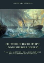 Die österreichische Marine und das Habsburgerreich