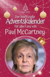 Der inoffizielle Adventskalender für alle Fans von Paul McCartney - 2024