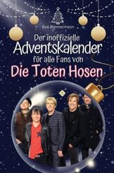 Der inoffizielle Adventskalender für alle Fans von Die Toten Hosen - 2024