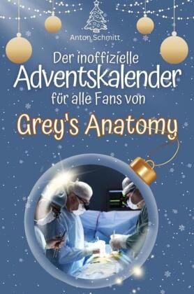 Der inoffizielle Adventskalender für alle Fans von Grey's Anatomy - 2024