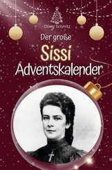 Der große Sissi-Adventskalender - 2024