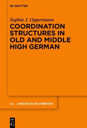 Coordination Structures in Old and Middle High German