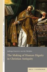 The Making of Human Dignity in Christian Antiquity