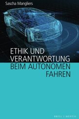 Ethik und Verantwortung beim autonomen Fahren