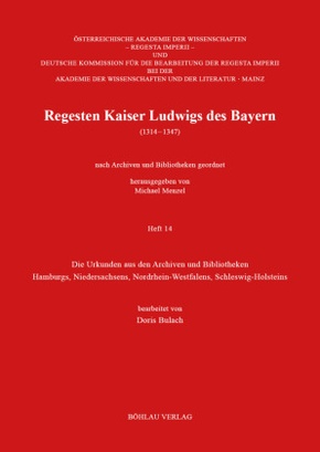 Regesten Kaiser Ludwigs des Bayern (1314-1347)