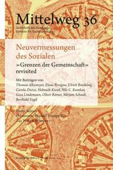 Neuvermessungen des Sozialen. »Grenzen der Gemeinschaft« revisited